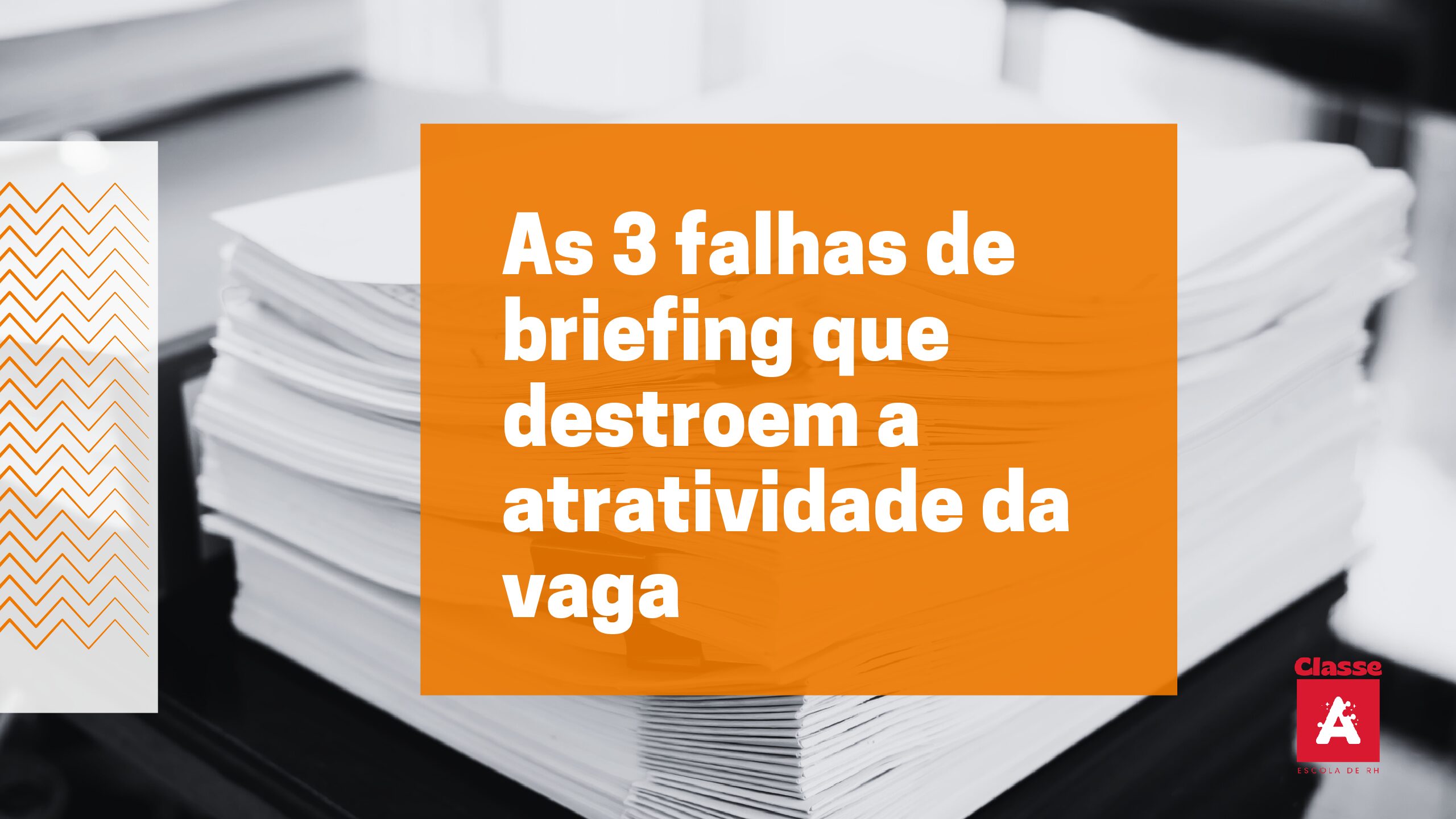 O Mito do “Pipeline Cheio”: Por Que Sua Empresa Não Encontra Candidaturas Qualificadas